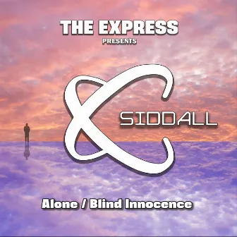 Alone / Blind Innocence by Siddall