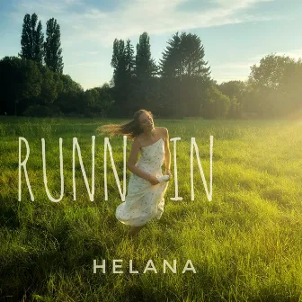 Runnin by HELANA