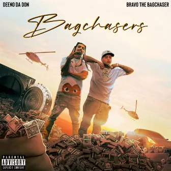 Bagchasers by Deeno Da Don