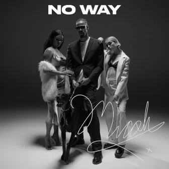 No Way by Micah