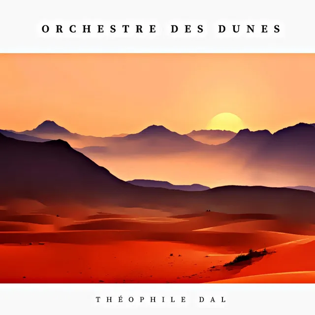 Orchestre des Dunes - Original Soundtrack