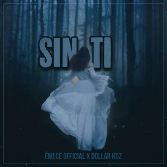 Sin Ti by Emece Official