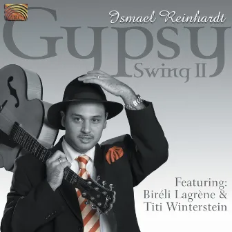 Ismael Reinhardt Quartet: Gypsy Swing Ii by Ismael Reinhardt