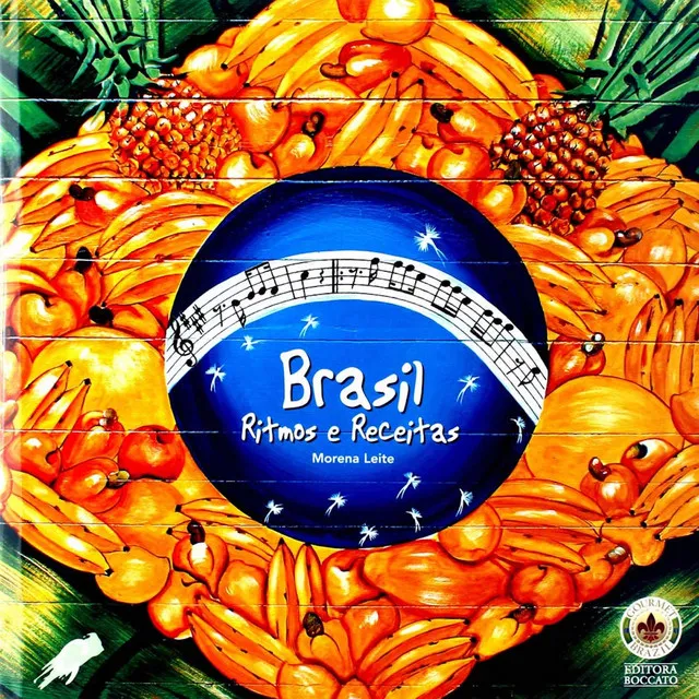 Brasil, Ritmos e Receitas