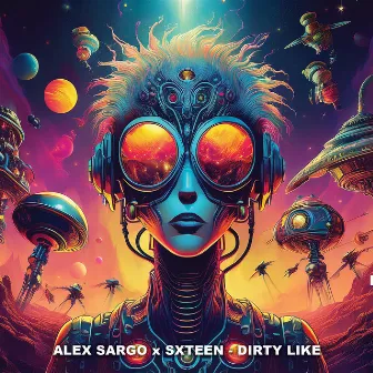 Dirty Like by Alex Sargo