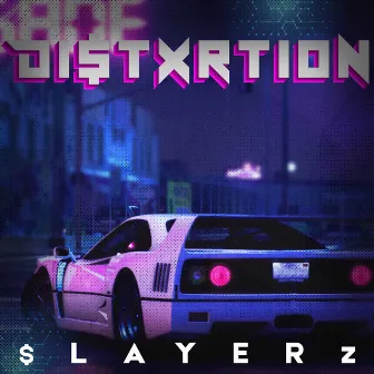 Di$txrtion by $LAYERz