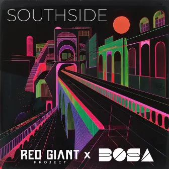 Southside by BOSA