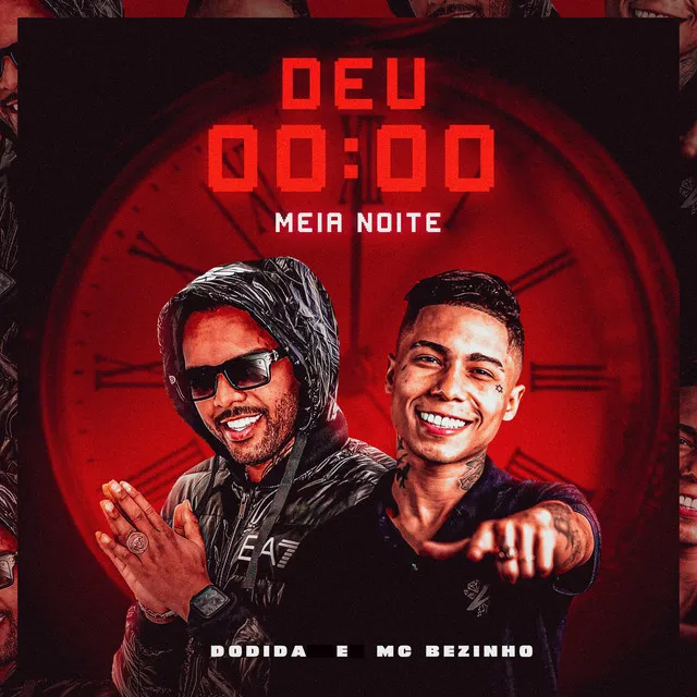 Deu 00:00 - Meia Noite