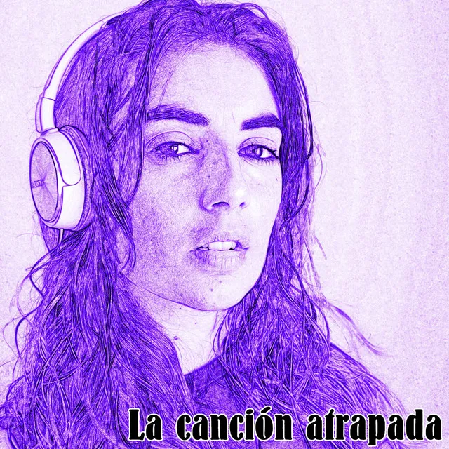 La canción atrapada