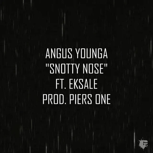 Snotty Nose