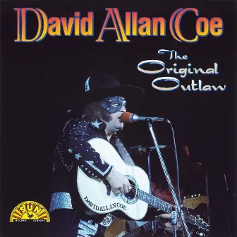 Original Outlaw by David Allan Coe