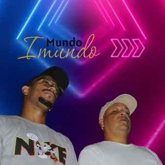 Mundo Imundo by Márcio RC