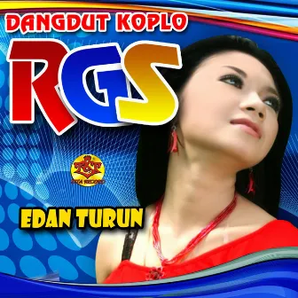 Dangdut Koplo Rgs Edan Turun by Dangdut Koplo Rgs