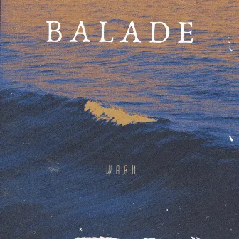 Balade by Warn