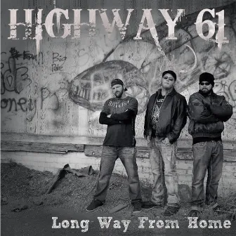 Long Way from Home by Highway 61