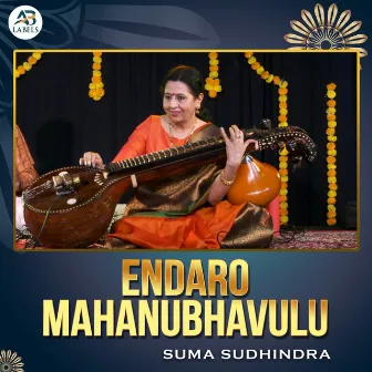 Endaro Mahanubhavulu by Suma Sudhindra