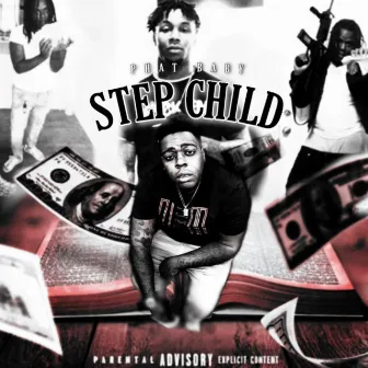 Step Child Deluxe by Phat Baby