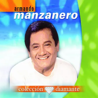 Colección Diamante by Armando Manzanero