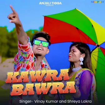 Kawra Bawra by Shreya Lakra