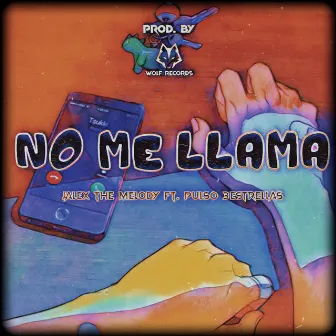 No me llama by Wolf