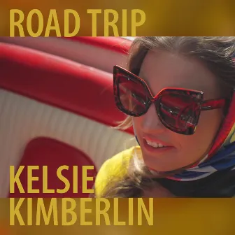 Road Trip by Kelsie Kimberlin