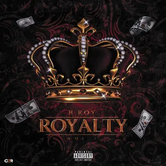 Royalty Tape, Vol. 1 by B Roy