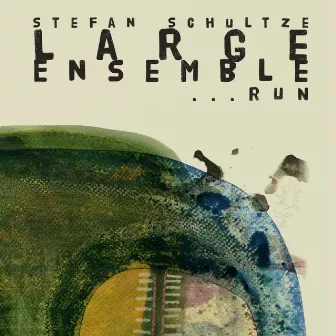 ...Run by Stefan Schultze - Large Ensemble