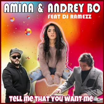 Tell Me That You Want Me by Amina