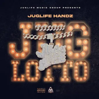 JugLotto by Juglife Handz