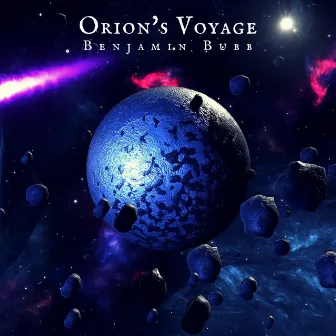 Orion's Voyage by Benjamin Bubb