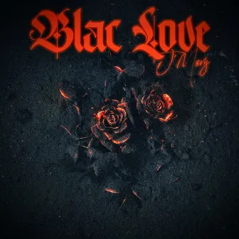 Blac Love by J'Moris