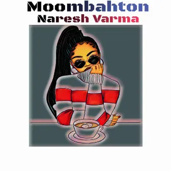 Moombahton by Naresh Varma