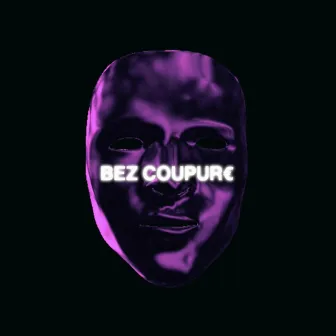 BEZ COUPURE by BLOND 16