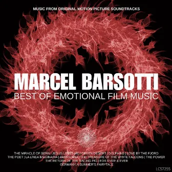 Marcel Barsotti: Best Of Emotional Film Music by Marcel Barsotti