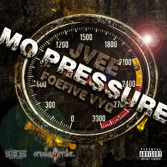 Mo Pressure by JVee