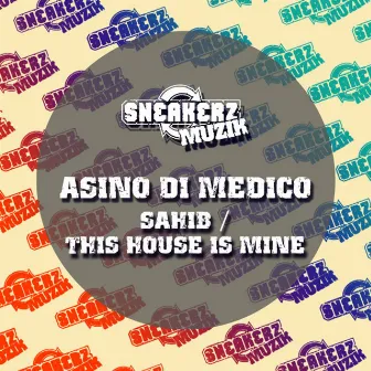 Sahib / This House Is Mine by Asino Di Medico