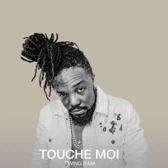 touche moi by Ewing sima