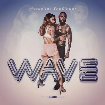 Wave by Marcellus TheSinger