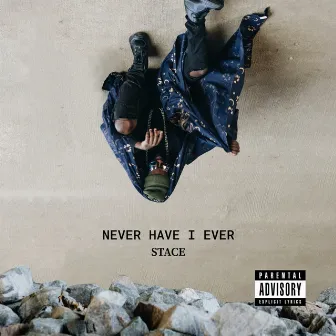 Never Have I Ever by STACE