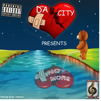 No More by DA City