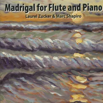 Madrigal for Flute and Piano by Marc Shapiro