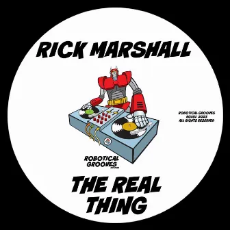 The Real Thing by Rick Marshall