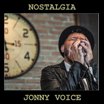 Nostalgia by Jonny Voice