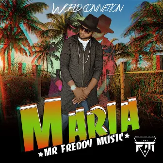 Maria by Mr freddy music