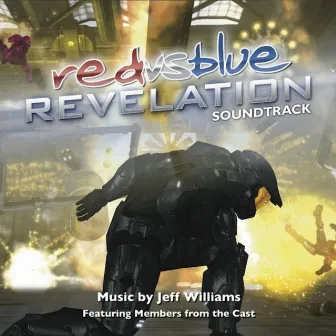 Red vs. Blue Revelation Soundtrack by Jeff Williams