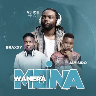 Wamera Mbina by Vj Ice