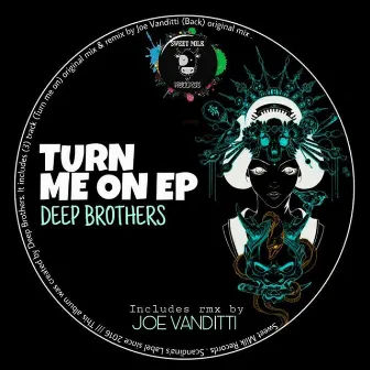 Turn Me On EP by Deep Brothers