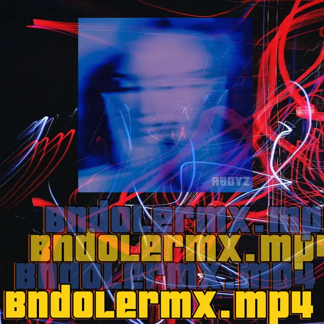 Bndolermx.Mp4 - Remix