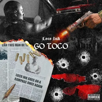 Go Loco by Loco Ink