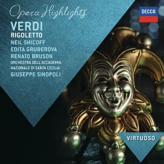 Verdi: Rigoletto - Highlights by Renato Bruson